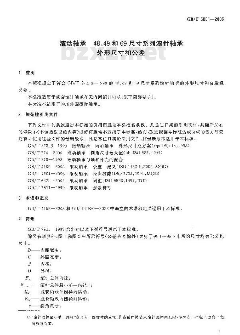 GB/T 5801-2006 滚动轴承 48、49和69尺寸系列滚针轴承 外形尺寸和公差 GB/T 5801-2006 滚动轴承 48、49和69尺寸系列滚针轴承 外形尺寸和公差