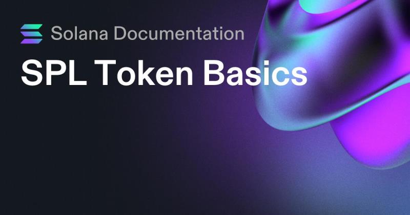Solana SPL Token Solana SPL Token