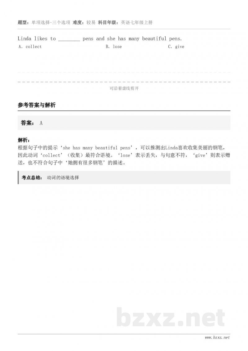 Linda likes to ________ pens and she has many beautiful... Linda likes to ________ pens and she has many beautiful...