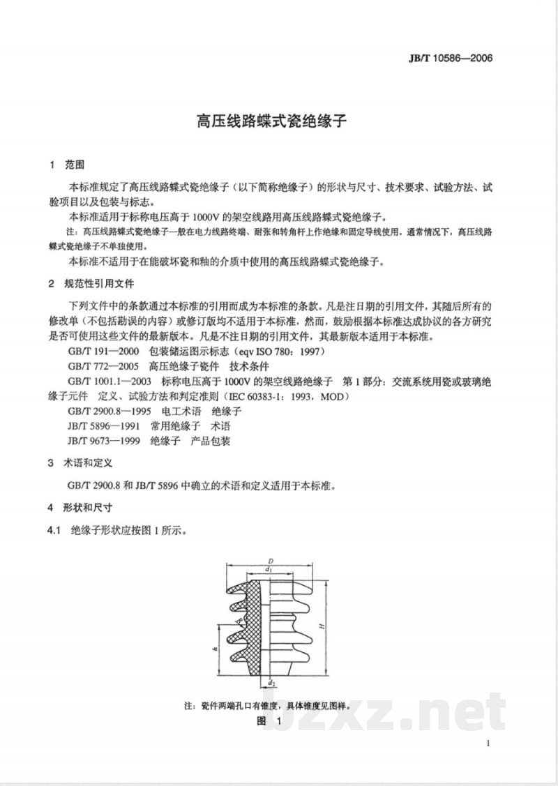 JB/T 10586-2006 高压线路蝶式绝缘子 JB/T 10586-2006 高压线路蝶式绝缘子