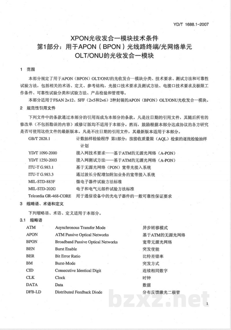 YD/T 1688.1-2007 XPON光收发合一模块技术条件 第1部分:用于APON(BPON)光线路终端/光网络单元(OLT/ONU)的光收发合一光模块