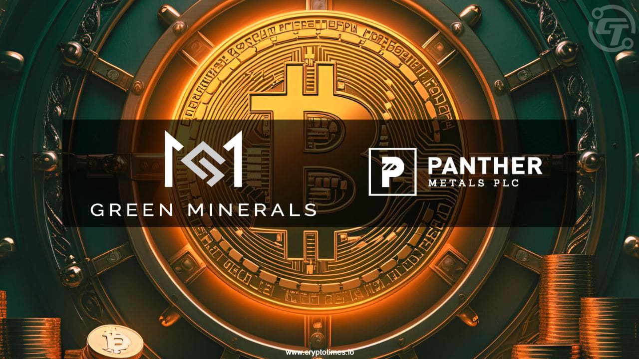 Green Minerals 和 Panther Metals 首次购买比特币