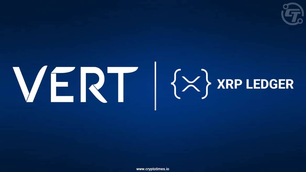 VERT在XRPL上推出1.3亿美元代币化信贷平台