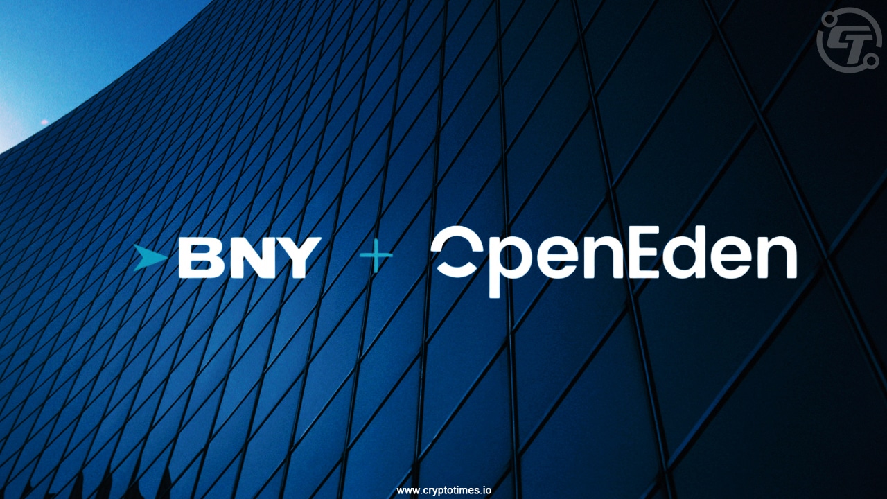 OpenEden任命BNY为代币化基金的投资管理人